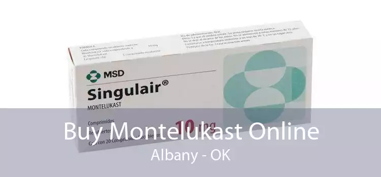 Buy Montelukast Online Albany - OK