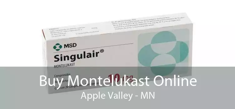 Buy Montelukast Online Apple Valley - MN