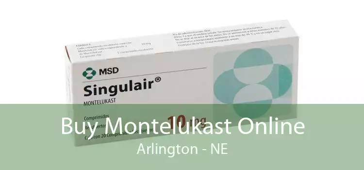 Buy Montelukast Online Arlington - NE