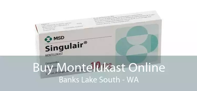Buy Montelukast Online Banks Lake South - WA