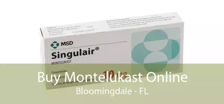 Buy Montelukast Online Bloomingdale - FL