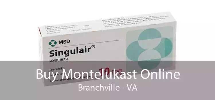 Buy Montelukast Online Branchville - VA