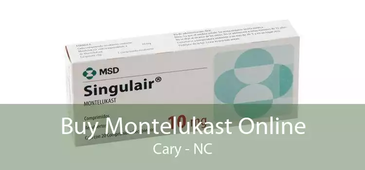 Buy Montelukast Online Cary - NC