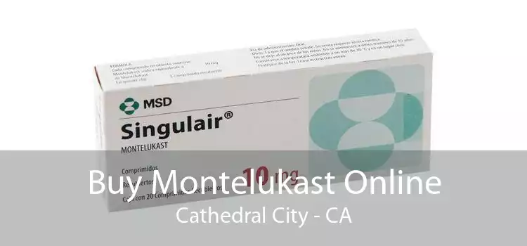 Buy Montelukast Online Cathedral City - CA