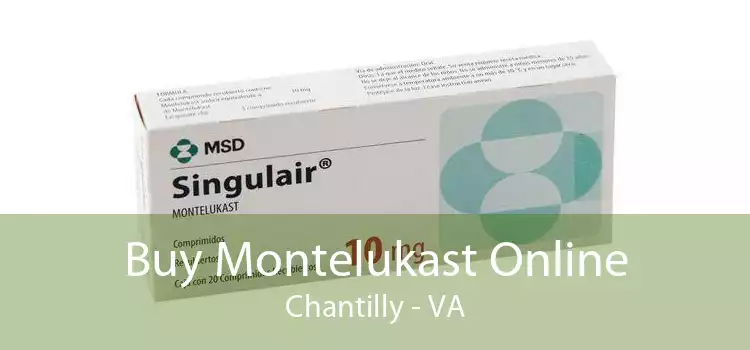 Buy Montelukast Online Chantilly - VA