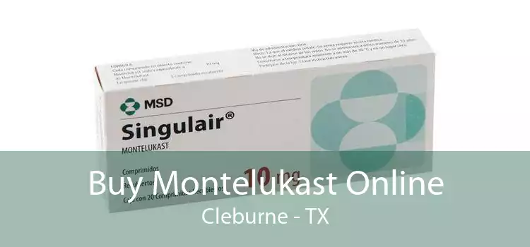 Buy Montelukast Online Cleburne - TX