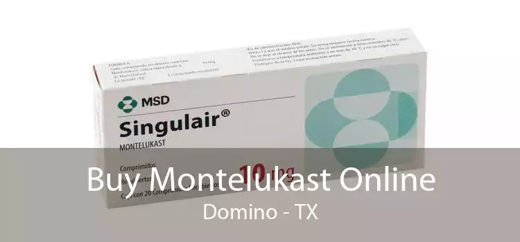 Buy Montelukast Online Domino - TX
