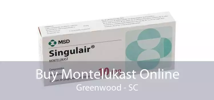 Buy Montelukast Online Greenwood - SC