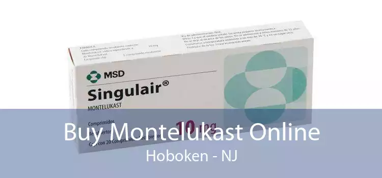 Buy Montelukast Online Hoboken - NJ