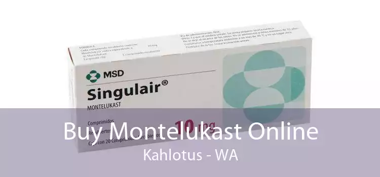 Buy Montelukast Online Kahlotus - WA