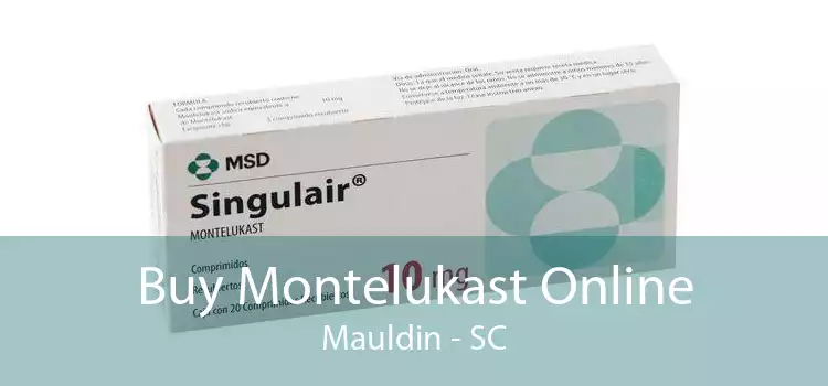 Buy Montelukast Online Mauldin - SC