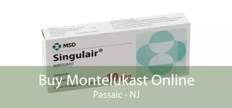 Buy Montelukast Online Passaic - NJ