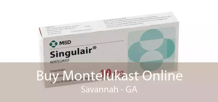 Buy Montelukast Online Savannah - GA